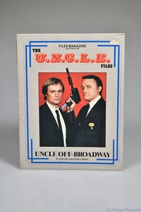 1986 FILES MAGAZINE The U.N.C.L.E. Feilen - UNCLE Off-Broadway von Peel & Magee - Bild 1 von 4