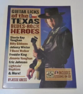 Guitar Licks of the Texas Blues Rock Heroes by Jesse Gress: With Disc - Picture 1 of 2