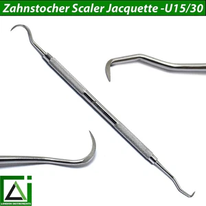 Zahnreinigung Hygiene Jacquette Scaler U15/30 Zahnkratzer Zahnsteinentferner Neu - Picture 1 of 5