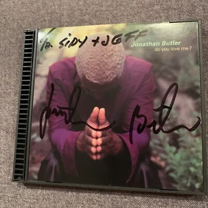JONATHAN BUTLER Do You Love Me? CD Autographed/Signed - Imagen 1 de 3