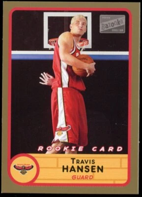2003 Bazooka #239 Travis Hansen Gold Atlanta Hawks Rookie - Image 1 of 2