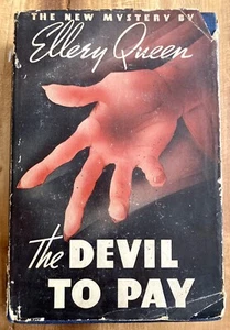 THE DEVIL TO PAY by ELLERY QUEEN 1941 TRIANGLE BOOKS PULP MYSTERY HC/DJ HORROR - Foto 1 di 9