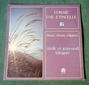 CECILE et JEAN-NOEL KLINGUER : Comme une étincelle, 12 chants LP AUVIDIS AV 4312 - Picture 1 of 2