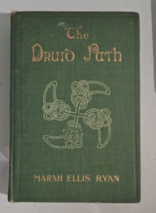 marah ellis ryan THE DRUID PATH hardcover 1917 great britain - Imagen 1 de 7