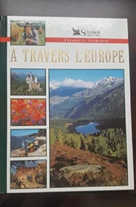 To Through Europe (Voyages And Adventures) Linked Up Reader's Digest - Val - Picture 1 of 1