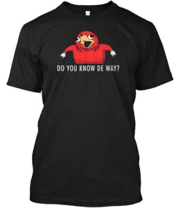 Do You Know De Way T-Shirt Made in the USA Size S to 5XL - Picture 1 of 1