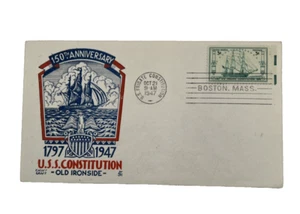 USS Constitution 150th Anniversary First Day Cover 1947 Boston MA - Old Ironside - Picture 1 of 3