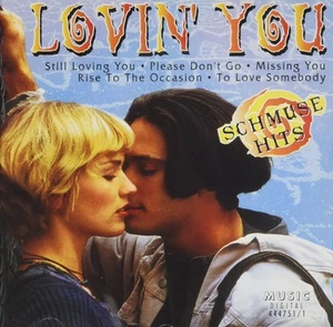 Kuschel / Romance Compilation Loving You (15 Schmuse Hits) (CD) - Bild 1 von 3