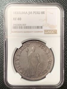 Peru 1830 Lima 8 Reales Standing Liberty Libertad Parada NGC XF 40 Silver Coin