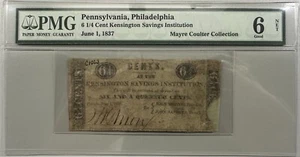 1837 6 1/4 Cent KENSINGTON SAVINGS Philadelphia, PA - RARE NOTE! PMG 6 NET - Picture 1 of 2