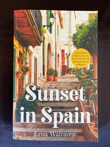 Sunset in Spain by Erna Walraven, Large Paperback, 2022 *Signed* by Author - Picture 1 of 7