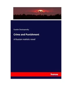 Crime and Punishment: A Russian realistic novel, Fyodor Dostoyevsky - Bild 1 von 1