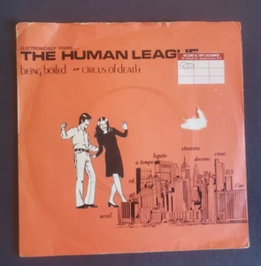 THE HUMAN LEAGUE BEING BOILED CIRCUS OF DEATH 1978 VINYL  7" 45 - Picture 1 of 8