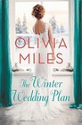 The Winter Wedding Plan: An unforgettable story of love, betrayal, and sisterhoo