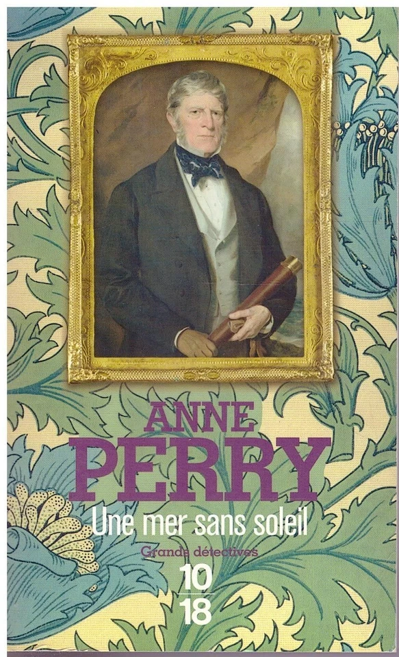 Une mer sans soleil Anne Perry - 10/18 Grands Détectives 2012 [Bon état] - Photo 1/1
