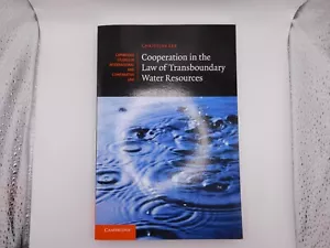 Cooperation in the Law of Transboundary Water Resources - Imagen 1 de 8