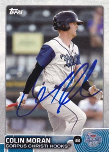 COLIN MORAN CORPUS CHRISTI HOOKS SIGNED CARD HOUSTON ASTROS PITTSBURGH PIRATES - Picture 1 of 1