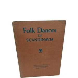 Folk Dances of Scandinavia By Anne Schley Duggan Hardcover No DJ 1948 READ - Bild 1 von 13