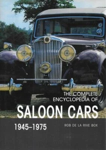 ROB DE LA RIVE BOX The Complete Encyclopedia of Saloon Cars 1945-1975 2006 HC Bo - Picture 1 of 1