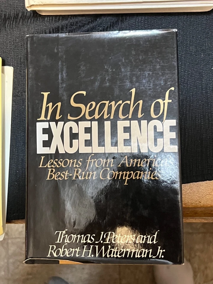 In Search of Excellence By Thomas J, petersand Robert H Waterman Junior '82 PB - Image 1 of 1