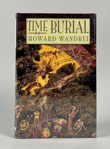 1995 1st ed. Time Burial Fedogan & Bremer Howard Wandrei, HBDJ Sci fi, fantasy - Picture 1 of 7
