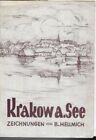 B. Hellmich. Krakow a. See Zeichnungen. -- Mappe mit 10 reproduzierten gedruckte