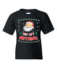 You Get Nothing Youth T-Shirt Christmas Eve Xmas Santa Naughty or Nice Kids Tee