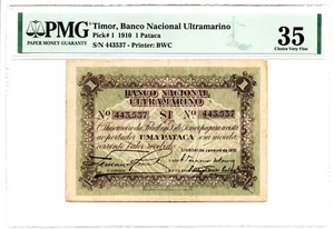 Timor: Banco Nacional Ultramarino 1 Pataca 1.1.1910 Pick 1 PMG Ch. Very Fine 35 - Picture 1 of 2