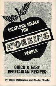 Meatless Meals for Working People : Quick and Easy Vegetarian Recipes by Charles - Picture 1 of 1