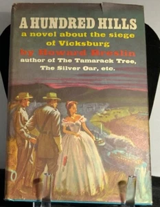 1960 A Hundred Hills by Howard Breslin   Siege of Vicksburg - Picture 1 of 5