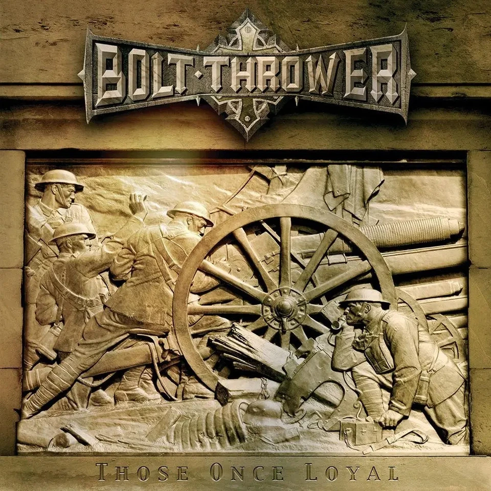 Those once loyal  von  Bolt Thrower  (CD, 2005)