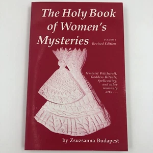 THE HOLY BOOK OF WOMEN'S MYSTERIES By Zsuzsanna Emese Budapest (Witchcraft) - Picture 1 of 6