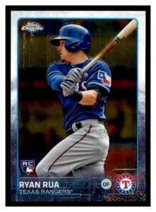 2015 Topps Chrome #2 RYAN RUA RC Texas Rangers ~E9R
