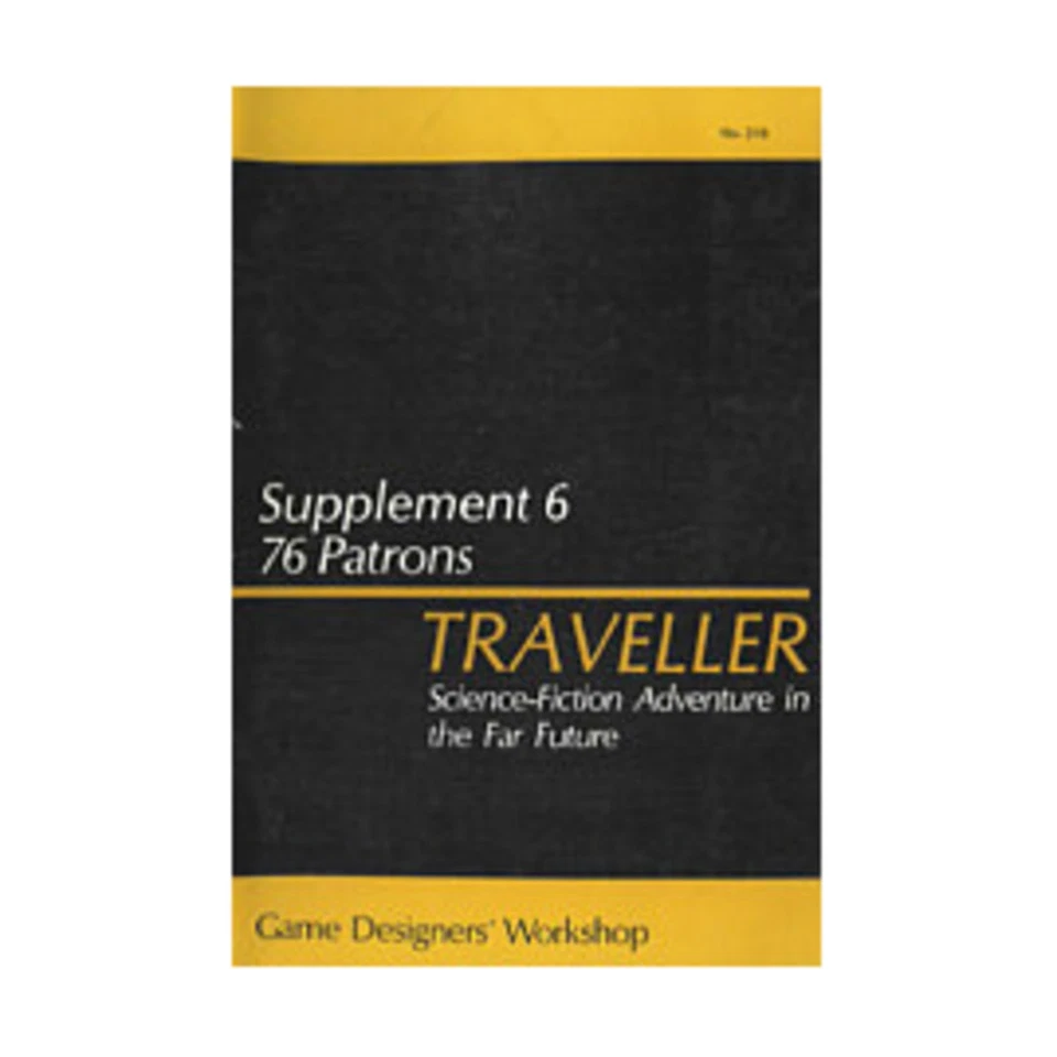 GDW Traveller Supplement #6 - 76 Patrons VG - Image 1 of 1