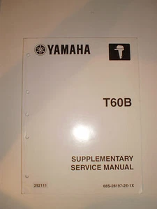 Yamaha  T60 B 60 HP Outboard Supplementary Service Manual 60HP Marine - Bild 1 von 7