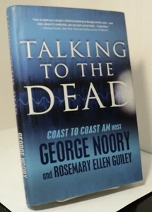 Talking to the Dead by George Noory and Rosemary Ellen Guiley - 2011 - Foto 1 di 2