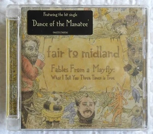 Fair to Midland - Fables from a Mayfly: What I Tell You Three Times Is True - CD - Picture 1 of 7