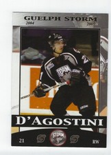 2004-05 Guelph Storm (OHL) Matt D'Agostini (HC Ambrì-Piotta)