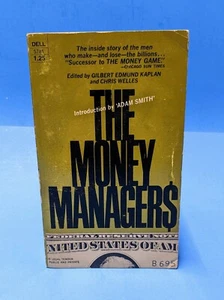 The Money Managers PB Kaplan Dell 1970 Wall Street Finance Adam Smith - Picture 1 of 3