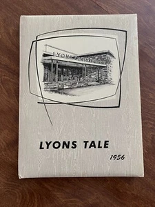 1956 Lyons Tale Yearbook, Lyons Central School, Lyons NY - Bild 1 von 3