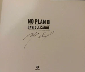 David J. Carol Autographed No Plan B Photography Book SIGNED 1st Hardcover RARE - Foto 1 di 7