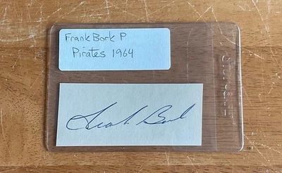 Frank Bork 1964 Pittsburgh Pirates Signed Autograph Album Page Cut Sig - Image 1 of 2
