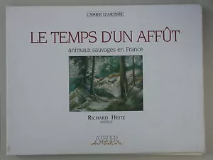 Le temps d'un affût animaux sauvages - Heitz cahier pastels - gibier affut - Bild 1 von 4