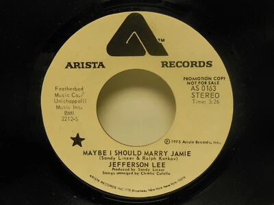  PROMO! Jefferson Lee: Maybe I Should Marry Jamie / Stereo/Mono. 45 RPM. VG+ - Image 1 of 2