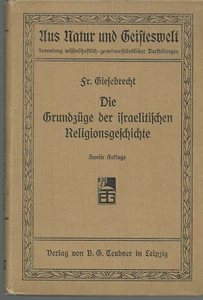 AUS NATUR UND GEIFTESWELT, DIE GRUNDZUGE DER ISRAELITISCHEN RELIGIONSGEICHICHTE - Foto 1 di 3