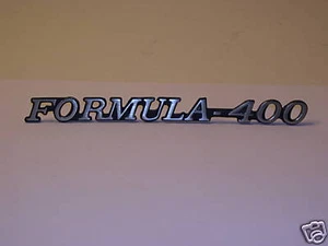 1972-75 PONTIAC FIREBIRD "FORMULA 400" FENDER EMBLEM - Picture 1 of 1