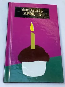 Your Birthday:April 5 (Hardcover Gift Book) Interesting Facts, Historical Events - Bild 1 von 1