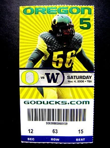 Oregon Ducks Washington Huskies 2006 NCAA College Football 11/4/06 Ticket Stub ! - Picture 1 of 5
