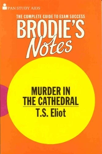 Murder in the Cathedral: Brodie's Notes,Kenneth Martyn Lobb,T. S - Image 1 of 1