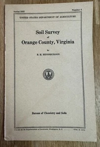1927 Soil Survey Orange County Virginia with Foldout Color Map B H Hendrickson - Picture 1 of 15